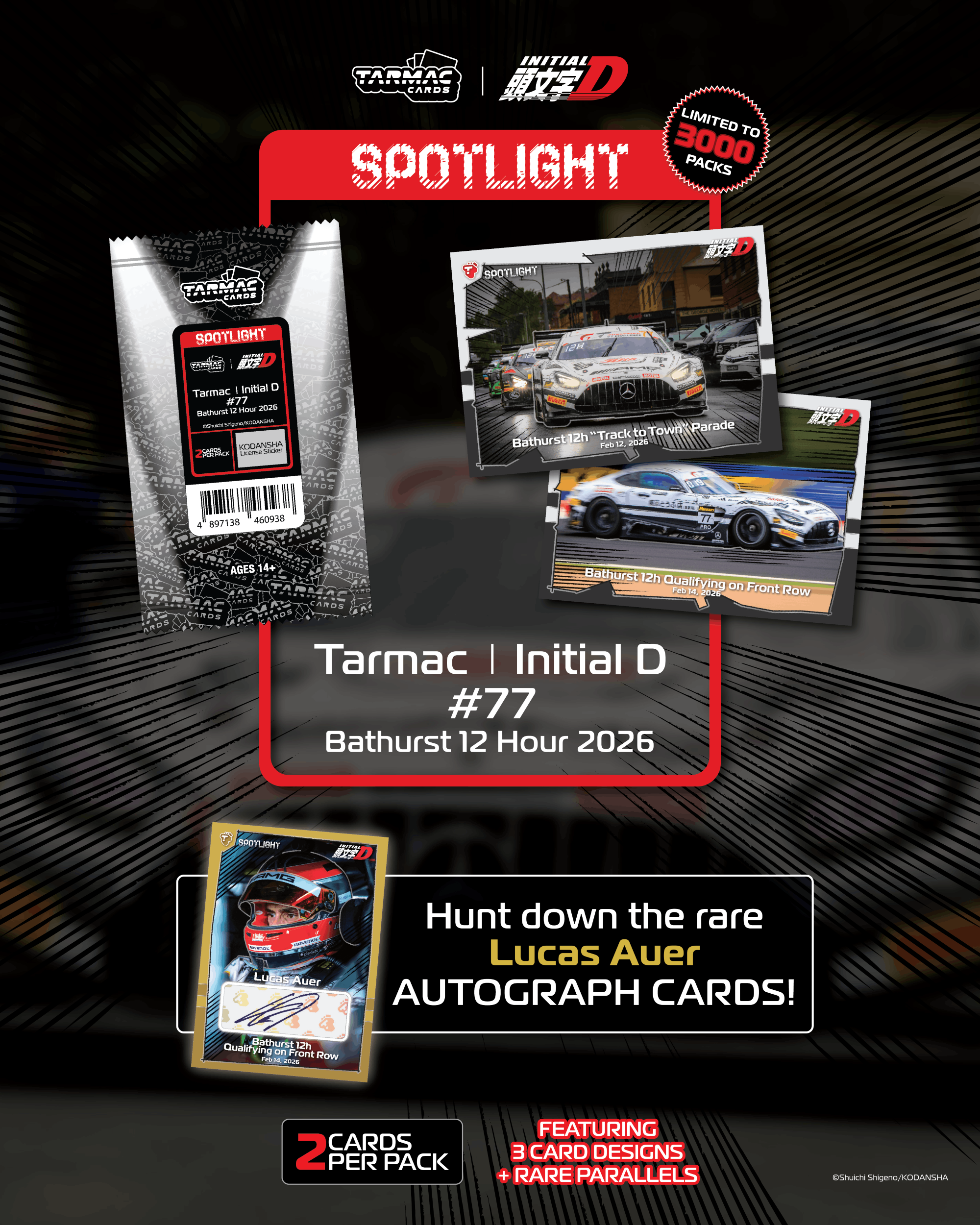 Spotlight - Tarmac I Initial D #77 Bathurst 12 Hour 2026 - Tarmac Cards (Pack)