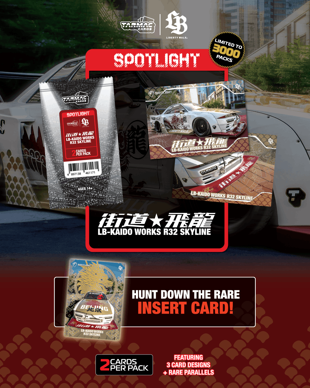 Spotlight - LB-Kaido Works Nissan R32 Skyline "Flying Dragon 飛龍" - Tarmac Cards (Box)